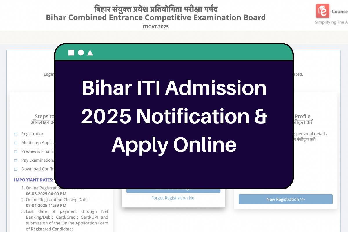 Bihar ITI Admission 2025 - bceceboard.bihar.gov.in Notification & Apply Online