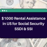 $1000 Rental Assistance in US for Social Security SSDI & SSI – Know Eligibility & Payment Dates