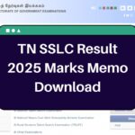 TN SSLC Result 2025 – dge.tn.gov.in Tamil Nadu 10th Class Marks Memo Download